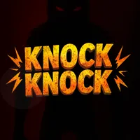 Knock Knock